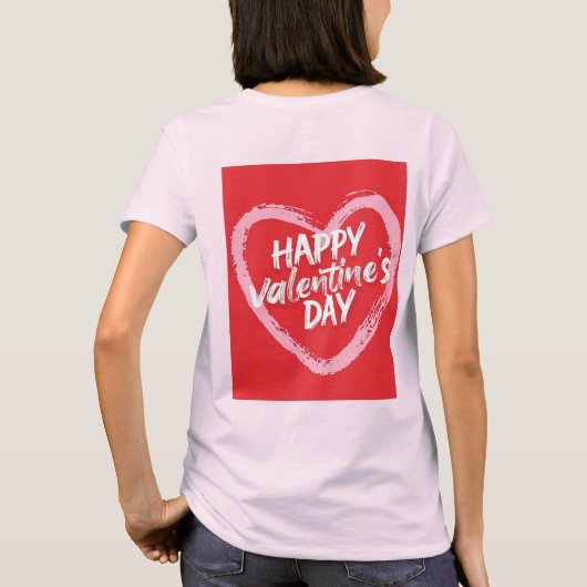 T-shirt Diffusez l'amour cette Saint Valentin (Dos)