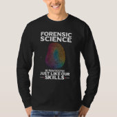 T-shirt Digital Forensic Quote for Forensic Pathologist (Devant)