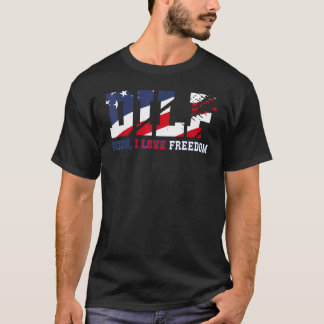 T-shirt Dilf Dude I Love Freedom Usa 4 Juillet Flag Party 