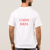 T-SHIRT D'ILOVEDATA (Dos)