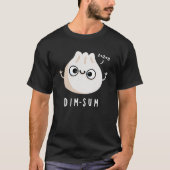 T-shirt Dim-sum Funny Dimsum Math Pun Dark BG (Devant)