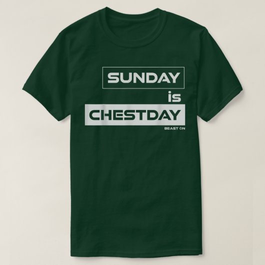 T-shirt Dimanche est Chestday Chest Dimanche Motivation de (Design devant)