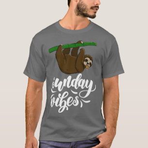 T-shirt Dimanche Vibes Funny Sleepy Head Sloth Love Women