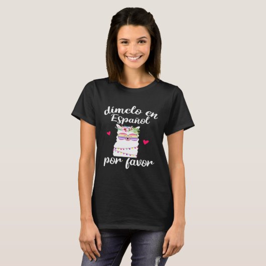 T-shirt Dimelo En Espanol Por Favoriser Llama Funny Espagn (Devant entier)