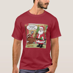 T-shirt Dinde à Père Noël "Attendez votre tour!"