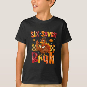T-shirt Dinde drôle de Thanksgiving Six Sept Bruh Meme Gar