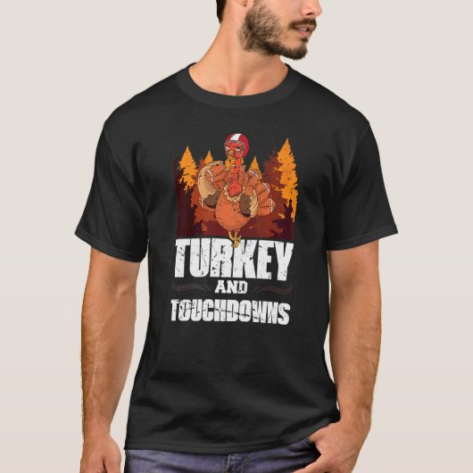 T-shirt Dinde Et Touchdowns Action De Grâce Football Améri (Devant)