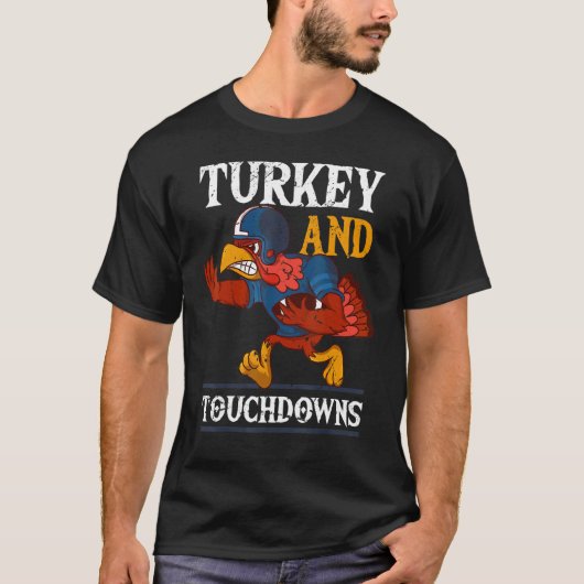 T-shirt Dinde Et Touchdowns Action De Grâce Football Améri (Devant)