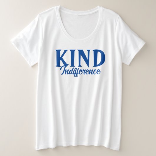 T-shirt d'indifférence (Design devant)