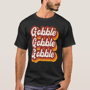 T-shirt Dîner de salutation Gobble Thanksgiving Turquie 5