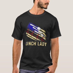 T-shirt Dîner Lady School Food Attendant Dames