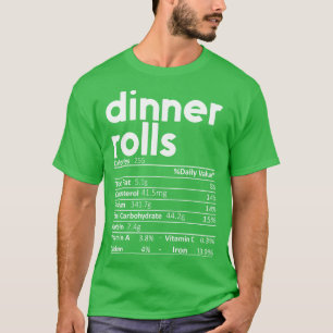 T-shirt Dîner Rolls Nutrition Faits Cadeau Drôle Thanksgiv