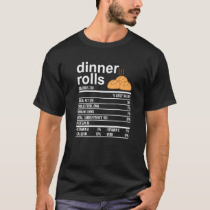T-shirt Dîner Rolls Valeur nutritive Alimentation Thanksgi