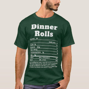 T-shirt Dîner Rouleaux nutritionnels Faits amusants Thanks