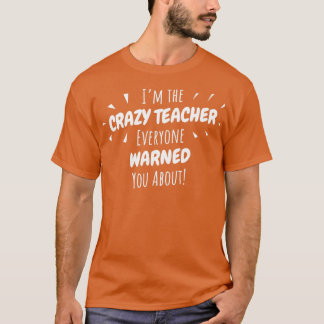 T-shirt Dingue Cadeau Enseignant Drôle Retour À L'École 10
