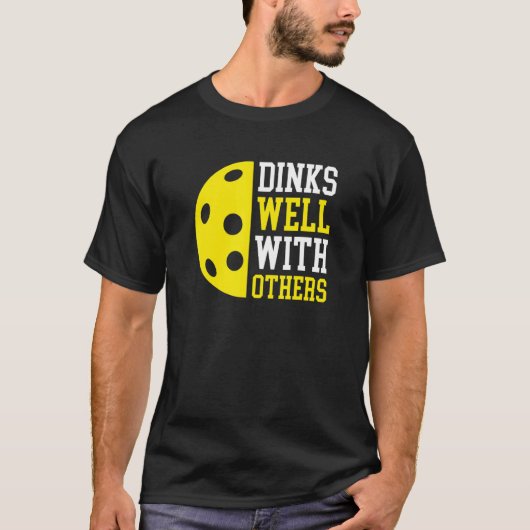 T-shirt Dink Bien Avec D'Autres Joueurs De Pickleball Pick (Devant)