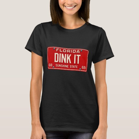 T-shirt Dink It Pickleball Fan | Retro FL License Plate (Devant)