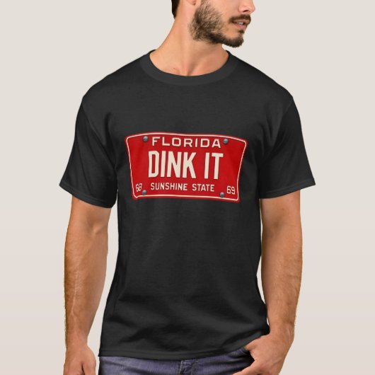 T-shirt Dink It Pickleball Player Fan Retro License Plate (Devant)