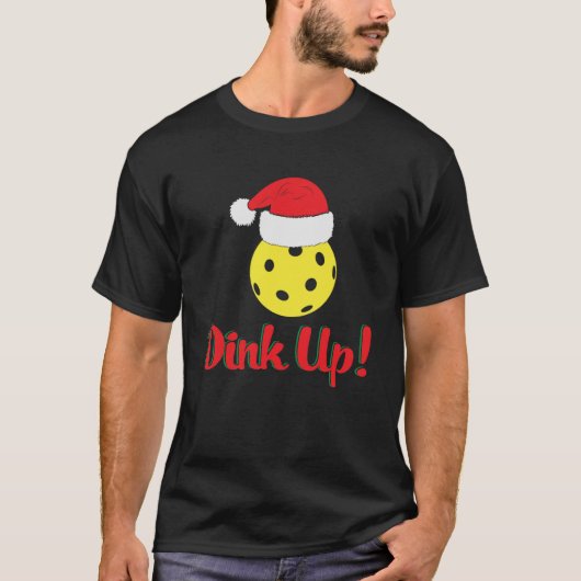 T-shirt Dink Up Santa Hat Pickleball Dinking Sport Christa (Devant)