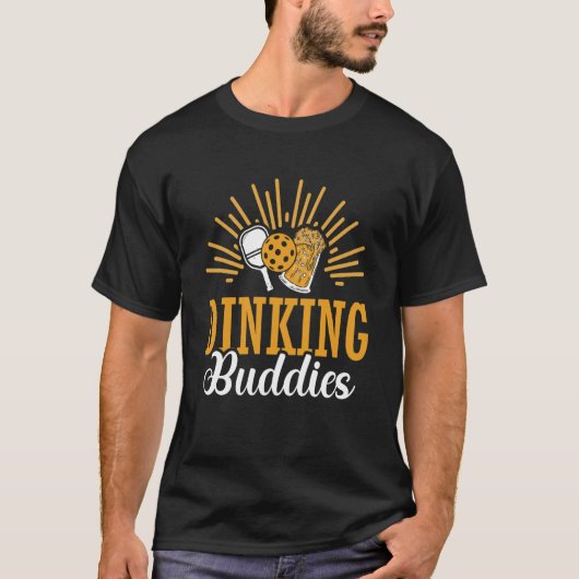 T-shirt Dinking Buddies Pickleball Paddle Sports Game Play (Devant)
