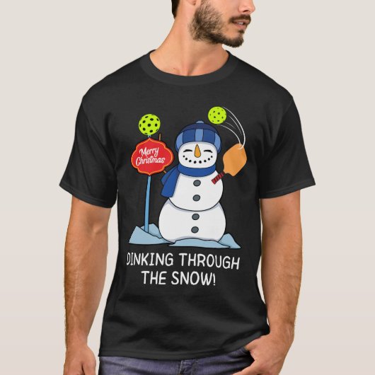 T-shirt Dinking Through the Snow - Christmas Pickleball (Devant)