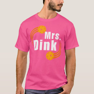 T-shirt Dinky Dink Pickleball Mme Dink Master Pickleball p