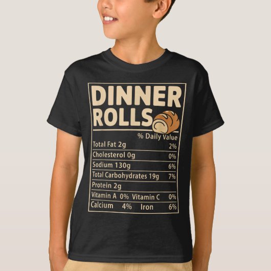 T-shirt Dinner Rolls Nutrition Facts Funny Bread Food Desi (Devant)