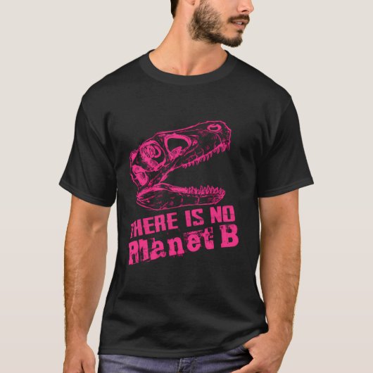 T-shirt Dino Il N'Y A Pas De Planète B - Le Changement Cli (Devant)