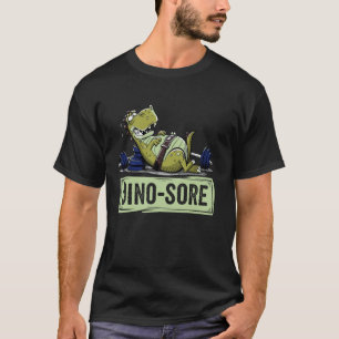 T-shirt Dino Sore, Exercice de Fitness Drôle de Dinosaure