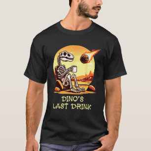 T-shirt Dino's Dernier Drink Dinosaur Skeleton Coffee Love