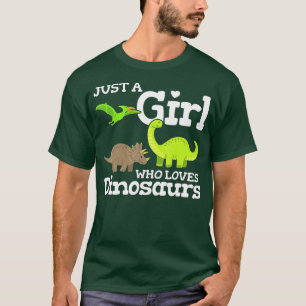 T-shirt Dinos Juste une fille qui aime les dinosaures Brac