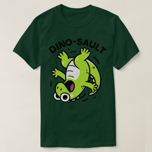 T-shirt Dinosault Funny Dinosaur Pun 1 (Design devant)