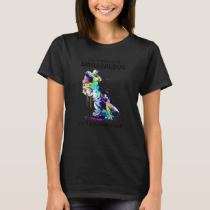 T-shirt Dinosaur Dont Les Femmes Mess Avec Nanasaurus Mère