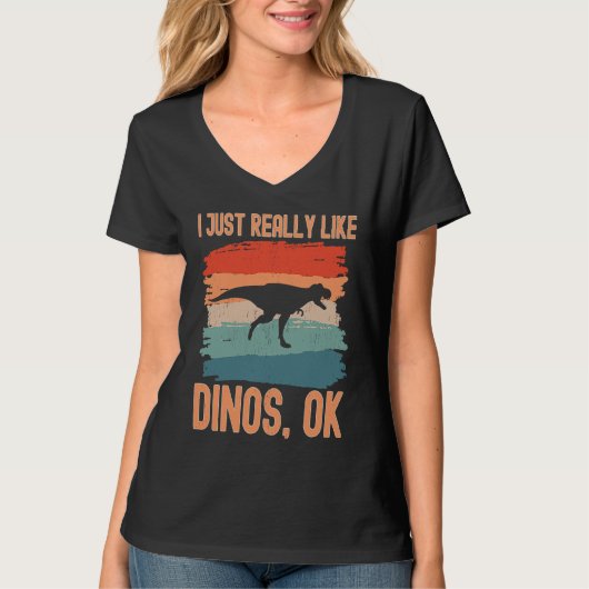 T-shirt Dinosaur  I just Really Like Dinos Ok  1 (Devant)