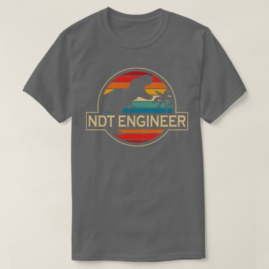 T-shirt Dinosaur, Ingénieur Ndt (Design devant)
