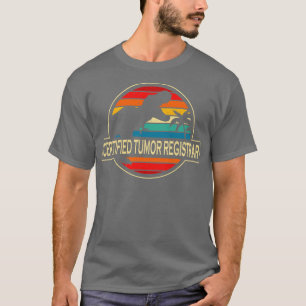 T-shirt Dinosaur registraire de la tumeur certifié