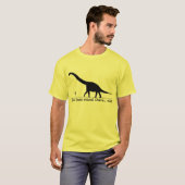 T-shirt Dinosaur Run Funny Shirt Humour (Devant entier)