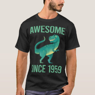 T-shirt Dinosaure Drôle - Magnifique depuis 1959