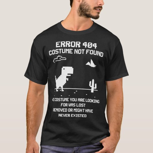 T-shirt Dinosaure Erreur 404 Costume introuvable Code Hall (Devant)