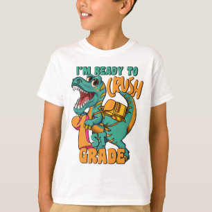 T-shirt Dinosaure Je suis prêt à écraser 1re année