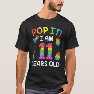 T-shirt Dinosaure Pinapple Pied Pop It I Am 11 Years