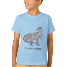 T-shirt dinosaure préhistorique mais cool pour gar