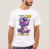 T-shirt Dinosaure violet drôle Je chuchote WTF à moi-même (Devant)