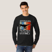 T-shirt Dinosaurs Did Not Read Now They Are Extinct Motive (Devant entier)