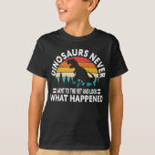 T-shirt Dinosaurs Never Went to the Vet Funny T-Rex Shirt (Devant)