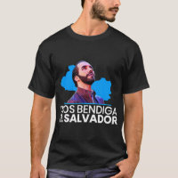 Dios Bendiga El Salvador, Nayib Bukele Presidente