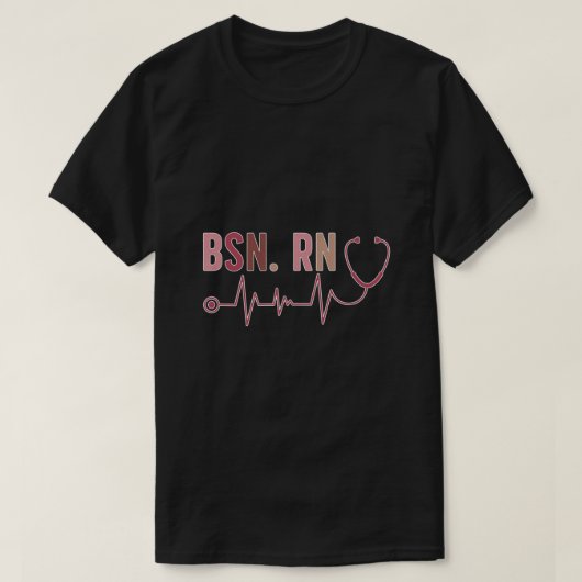 T-shirt Diplômé BSN Infirmière inscrite BSN RN Gr (Design devant)