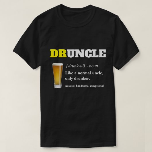 T-shirt Dire drôle - Oncle fou de Drunny (Design devant)
