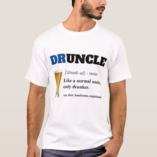 T-shirt Dire drôle - Oncle fou de Drunny (Devant)