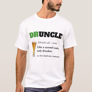 T-shirt Dire drôle - Oncle fou de Drunny